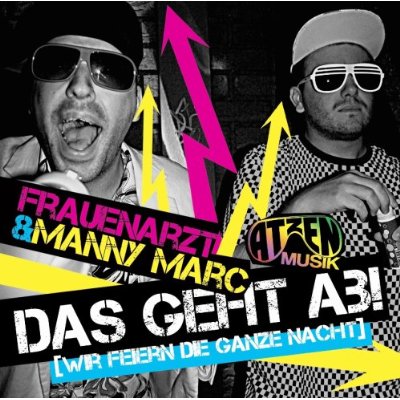 FRAUENARZT-MANNY-MARC-Das-geht-ab.jpg